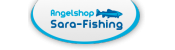 Angelshop Sara-Fishing